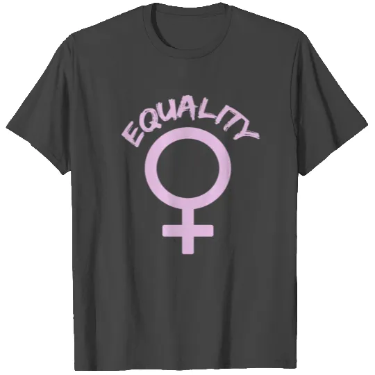 Equality Venus symbol Women Girl Girlpower T Shirts