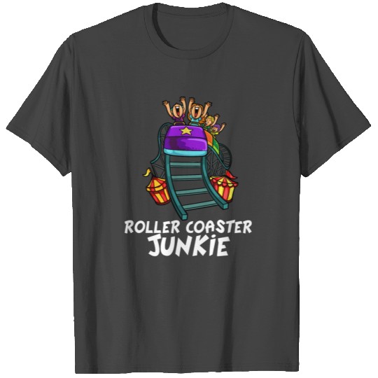Roller Coaster Lovers Funny Theme Park Junkie Gift T Shirts