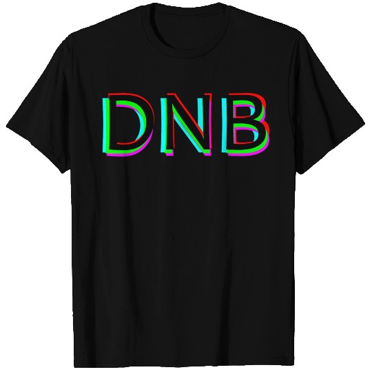 Drum & Bass Anaglyph Rave - DNB Raving T Shirts