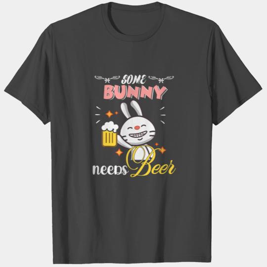 Some Bunny Needs Beer T Shirts Funny Drinking Easter