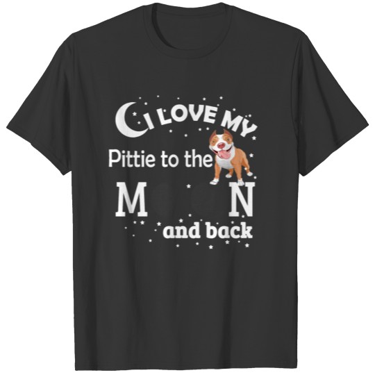 I love my Pittie T-shirt