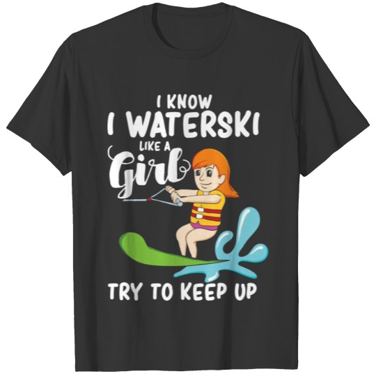 Water Sports Waterski Fan Novelty T-shirt
