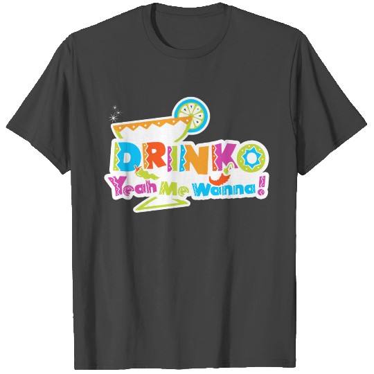 Drinko Cinco de Mayo Colorful T Shirts