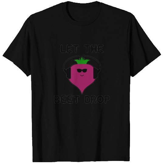 Funny Musical Pun Drop the beet T Shirts