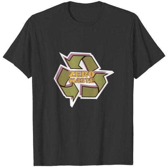 Recycle Zero Waste Earth Day Environment T Shirts