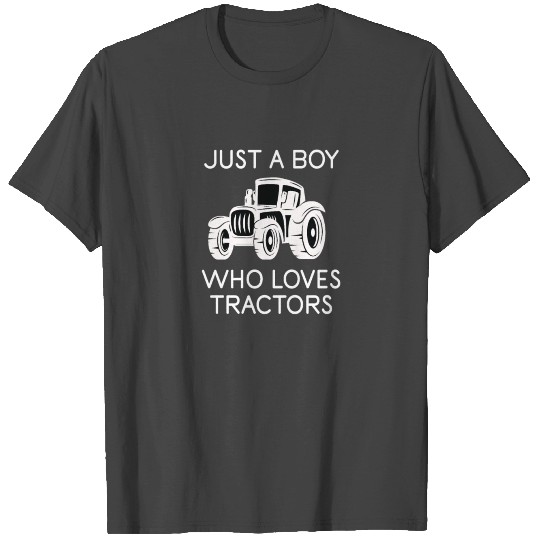 Just A Boy Who Loves Tractors Farmer Gift Harvest T Shirts