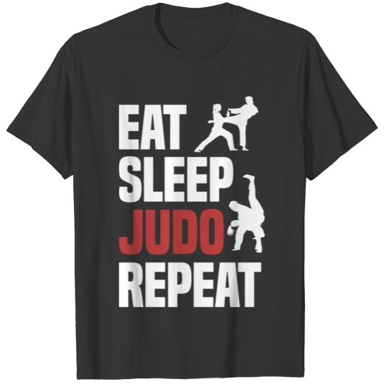 Eat Sleep Judo Team Club Sayings Champion Cool Fun T-shirt