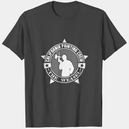 California Painting Crew The Weasel Gift T Shirts