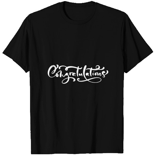Hand Drawn Calligraphy Lettering Congratulations T Shirts