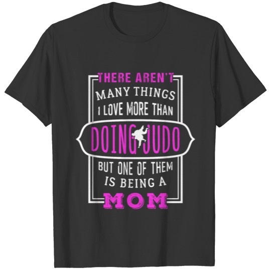 Judo Mom T-shirt