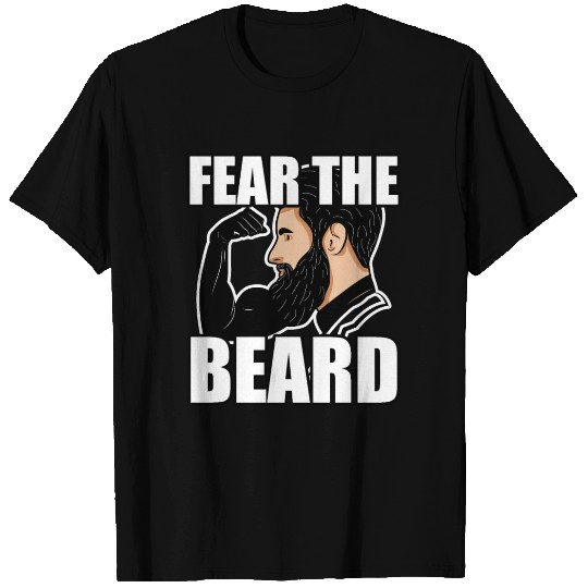 Fear the Beard gift idea man T Shirts