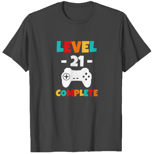 Level 21 Completed Gamer Happy Birthday T Shirts
