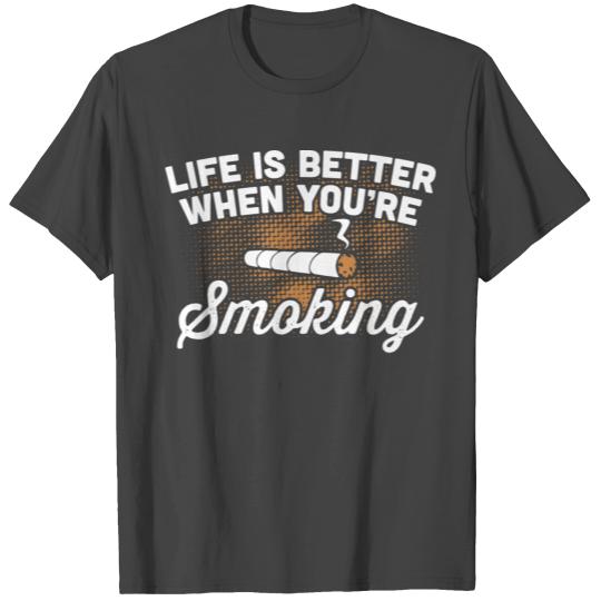 Smoking Cigarette Ash Smoker Quote Funny Gift T Shirts