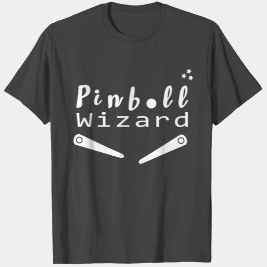 Pinball Wizard pinball arcade humor joke gift T Shirts