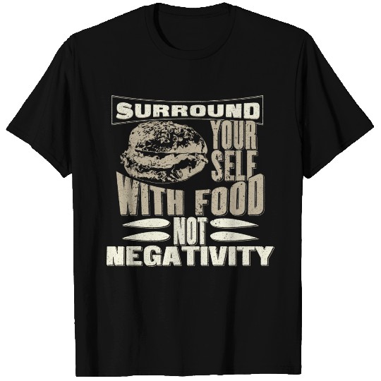 Food Saying T Shirts