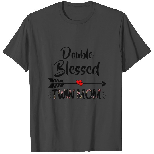 double blessed twin mom flower mom T Shirts
