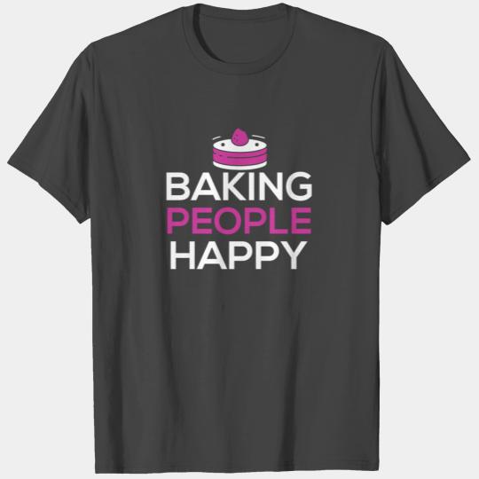 Baker Baking Bread Bread Confectioner T Shirts