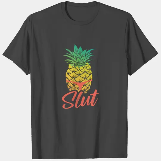 Pineapple Slut Funny Joke , Crown Yellow Fruit , T Shirts