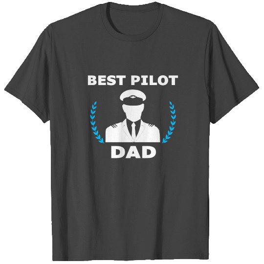 Pilot Pilots Quote Present T Shirts