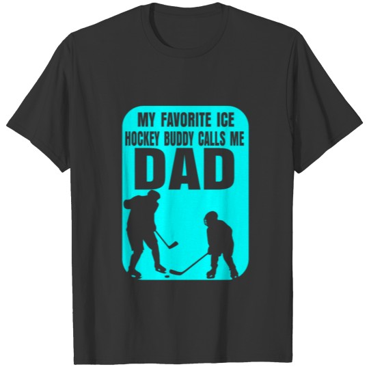 Ice hockey sport dad son T Shirts