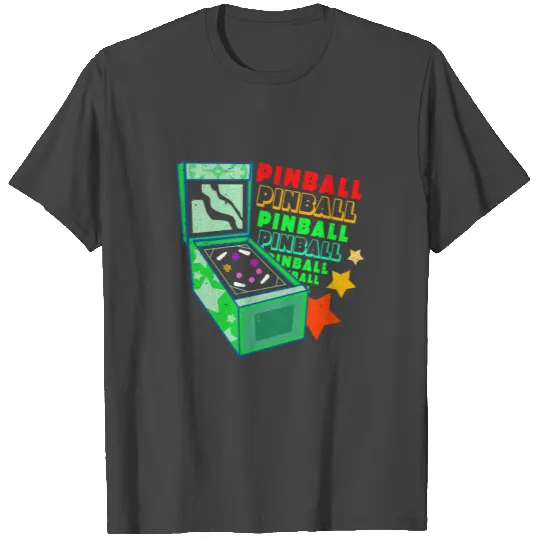 Pinball T Shirts