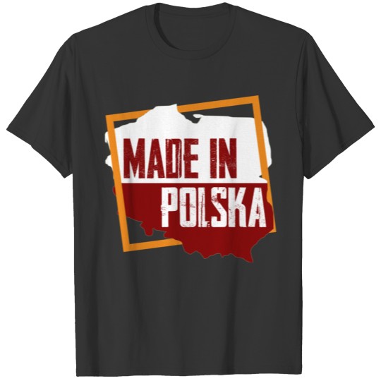 Made in Polska - The shirt for Poland fans. T-shirt