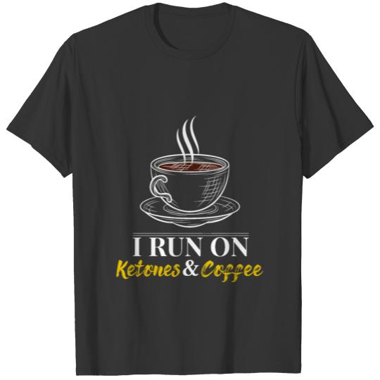 Ketones and Coffee Keto diet carbohydrates gift T-shirt