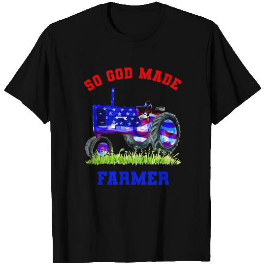 So God Made Farmer T Shirts