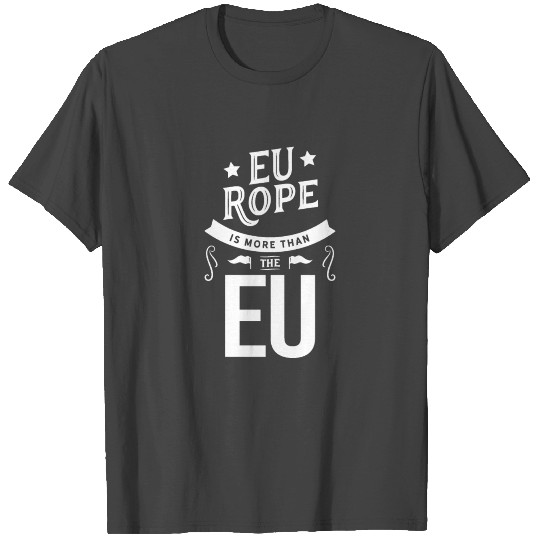 Union European Election Vote Brexit EU Elections T Shirts