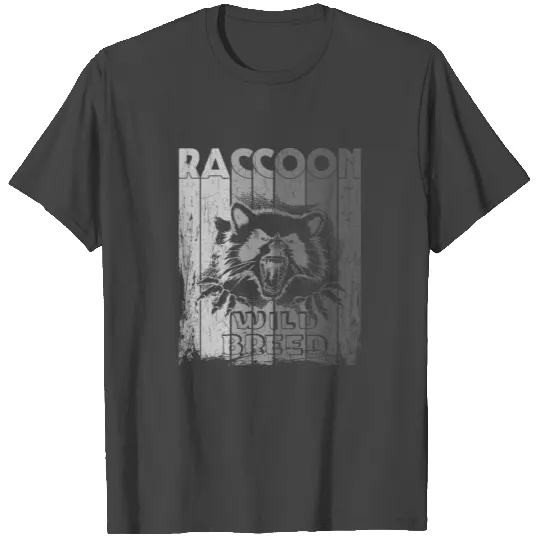 Raccoon Wild Breed Rabies Trash Panda Cats Cloths T Shirts
