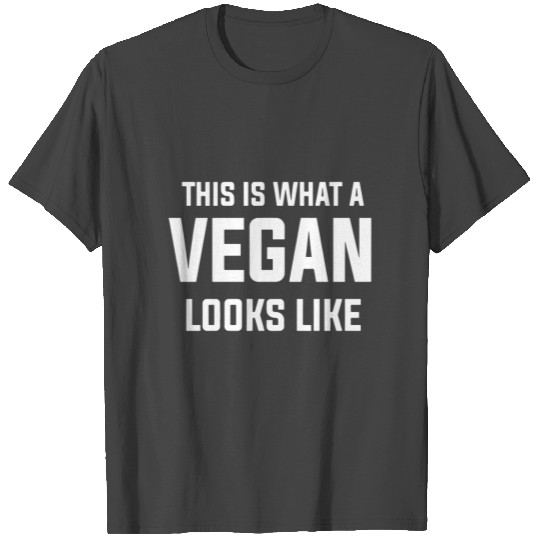 This Is What A Vegan Looks Like Loose Fit T Shirts