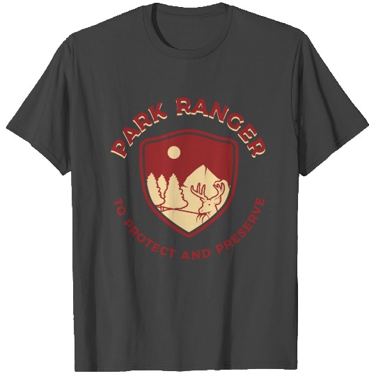 Park Ranger Gift T Shirts