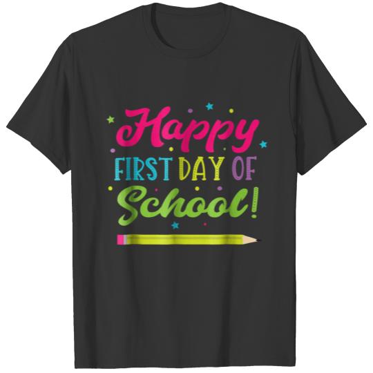 Happy First Day of School T-shirt