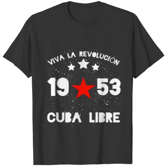 Cuba Libre Party Cocktail Club Disco Celebrate T-shirt