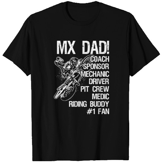 MX dad coach sponsor mechanic driver pit crew medi T Shirts