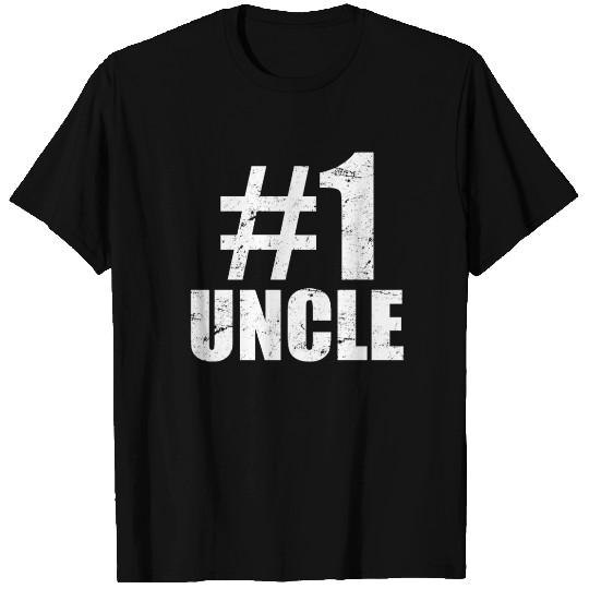 Best uncle ever - Number 1 - No. One Uncle T Shirts