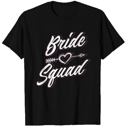 Bride Squad T Shirts