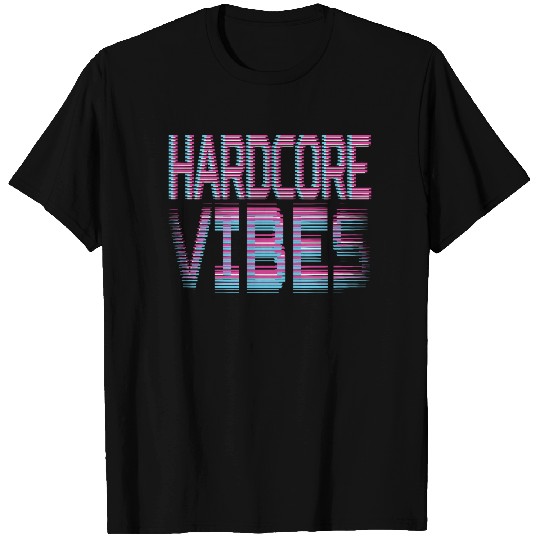 EDM Hardstyle DNB Festival Hard Vibes T Shirts