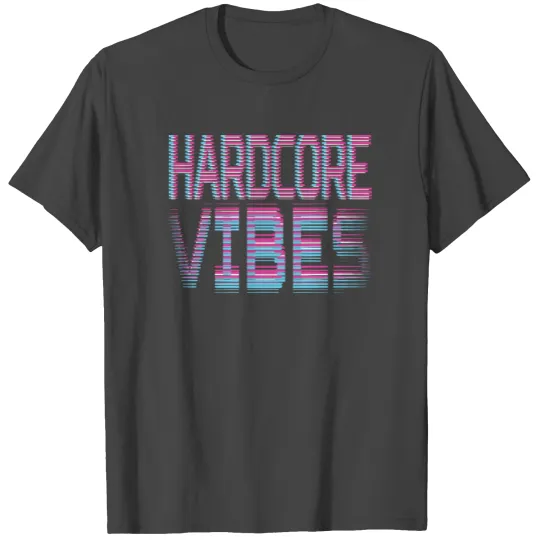 EDM Hardstyle DNB Festival Hard Vibes T Shirts