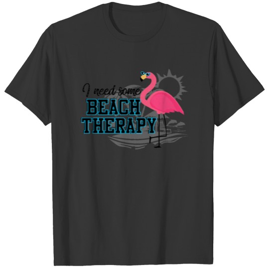 I need some beach therapy black T-shirt
