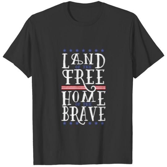 Land of the free USA Independence day T-shirt