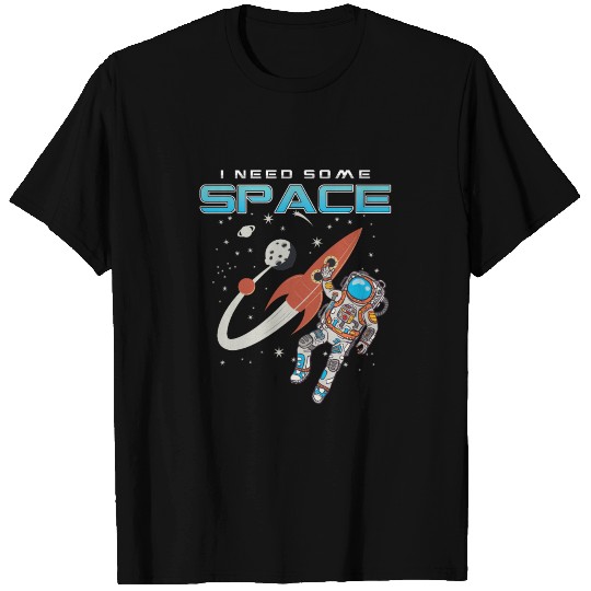 Outerspace Astronaut Rocket Scientist Funny I T Shirts
