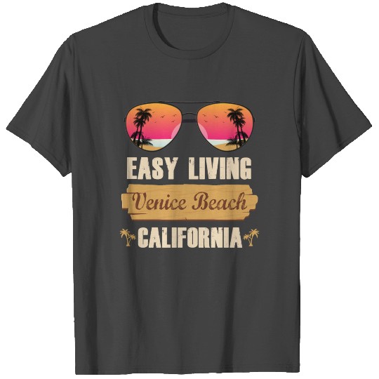 Easy Living Venice Beach California T Shirts
