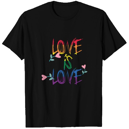 Love is Love, Gift, Gift Idea T Shirts