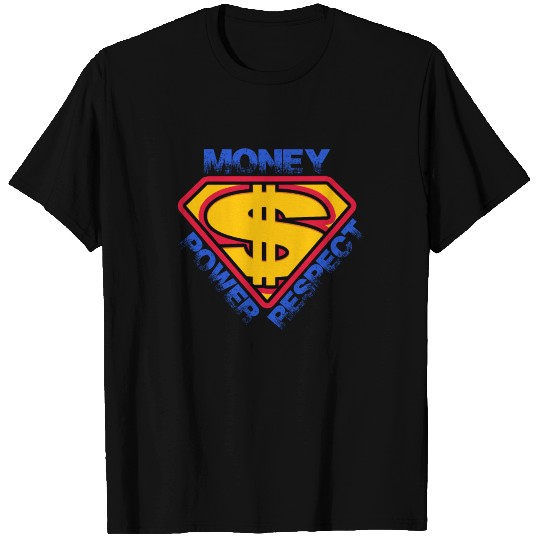 Money Power Respect Funny Distressed Super Cool T Shirts