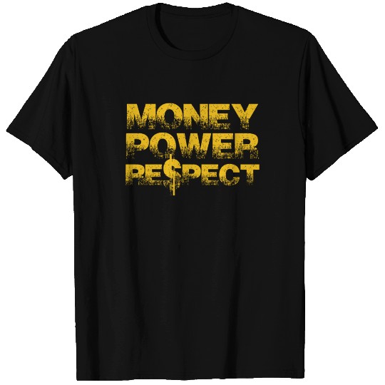 Money Power Respect T Shirts Dollar Currency Cool