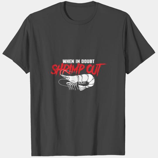 When In Doubt Shrimp Out Funny Jiu Jitsu MMA Gift T Shirts