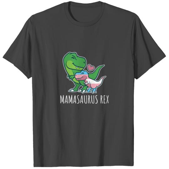Transgender Mamasaurus Rex design LGBT Trans T Shirts