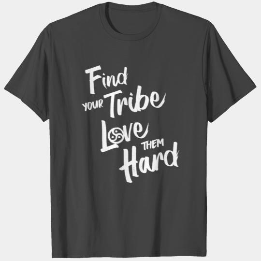 Find Your Tribe - BDSM Triskelion T Shirts