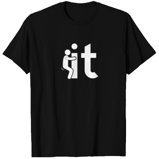Fuck it - stick figure, human, gift T Shirts